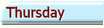 Thursday